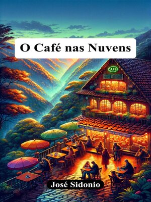 cover image of O Café nas Nuvens